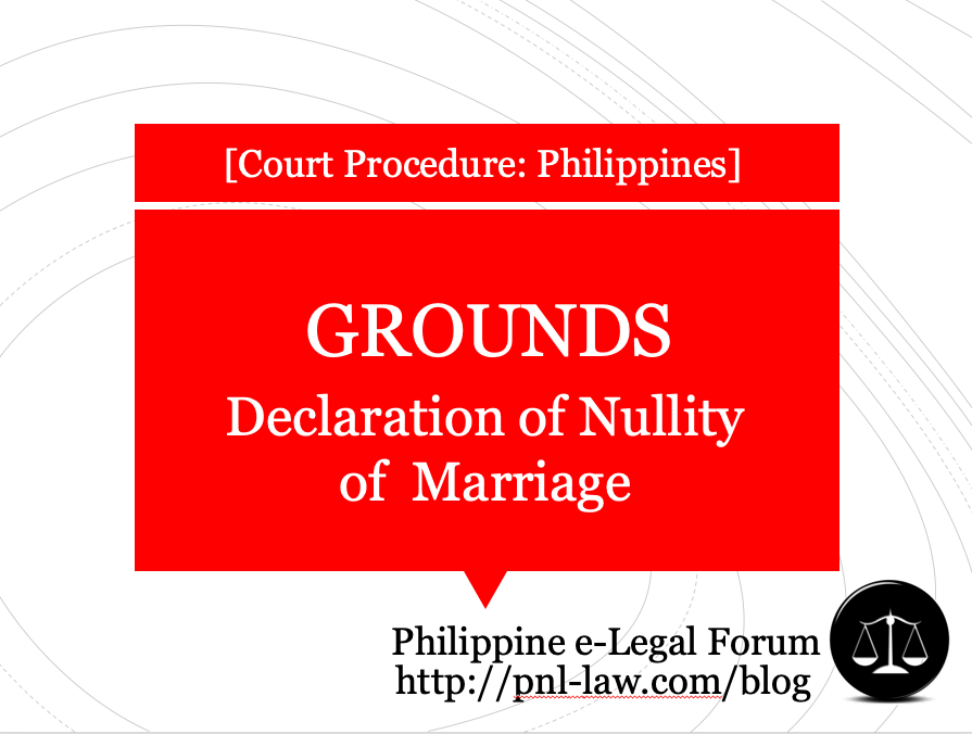 grounds-for-declaration-of-nullity-of-marriage-in-the-philippines