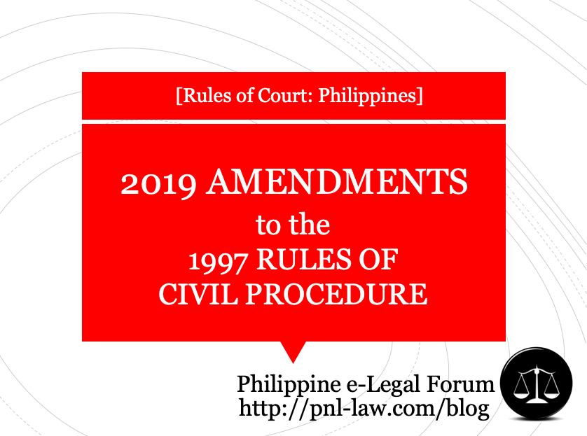 2019 Amendments to the 1997 Rules of Civil Procedure