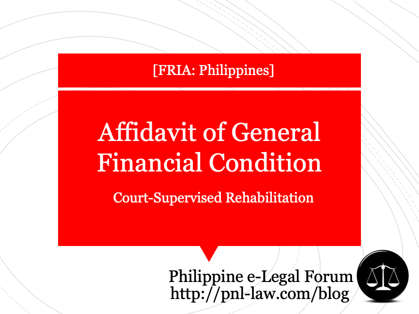 Affidavit of General Financial Condition in Court-Supervised Rehabilitation Proceedings under FRIA