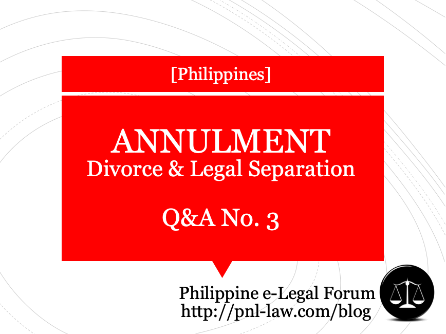 Annulment, Divorce and Legal Separation Q&A 3