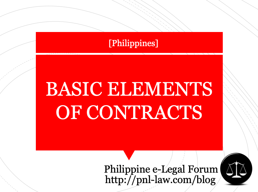 Basic Elements of Contracts in the Philippines