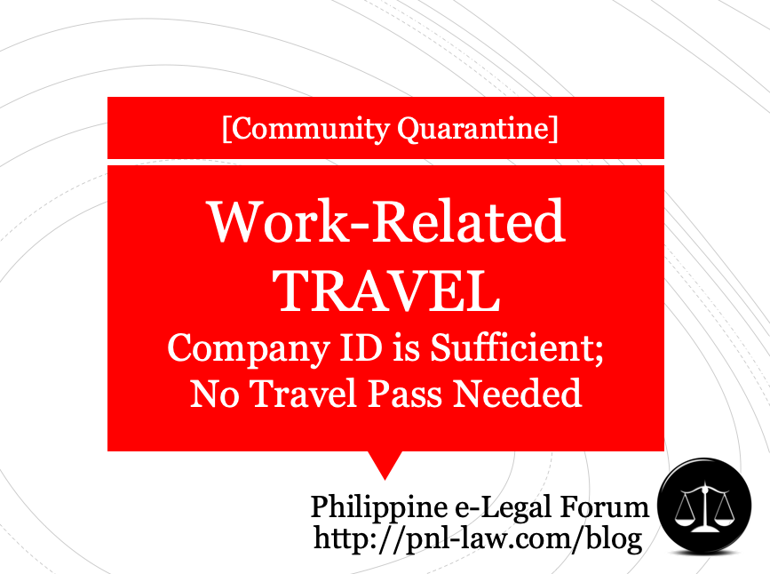 Company ID enough for Work-Related Travel during Community Quarantine