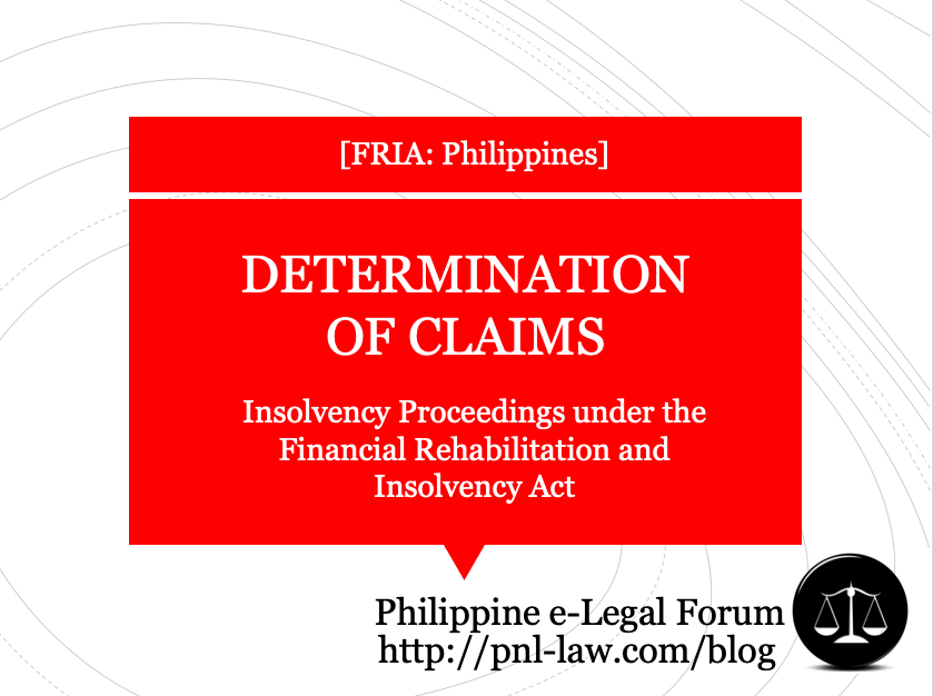 Determination of Claims - Common Provisions in Insolvency Proceedings under the FRIA Philippines