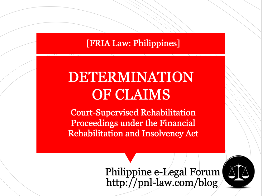 Determination of Claims in Court-Supervised Rehabilitation Proceedings under the Financial Rehabilitation and Insolvency Act