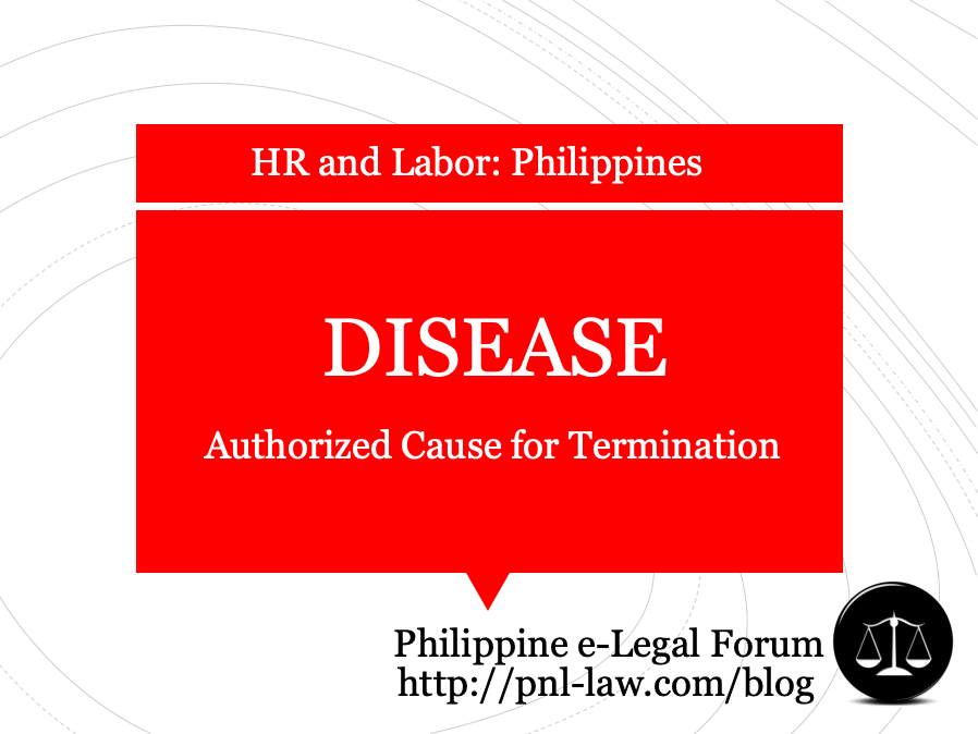 Disease as Authorized Cause for Termination of Employment Philippines