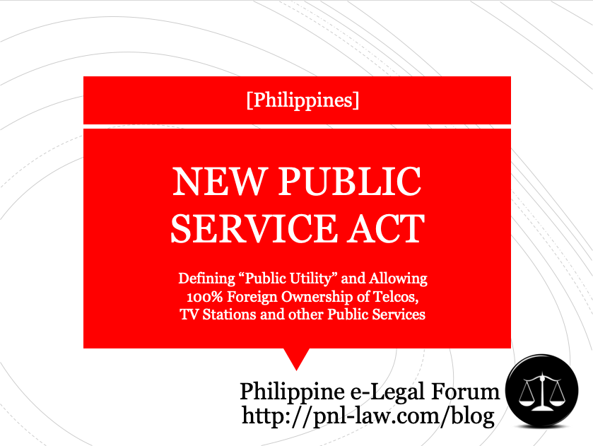 New Public Service Act, Allowing 100% Foreign Ownership in TELCOs and other Public Services