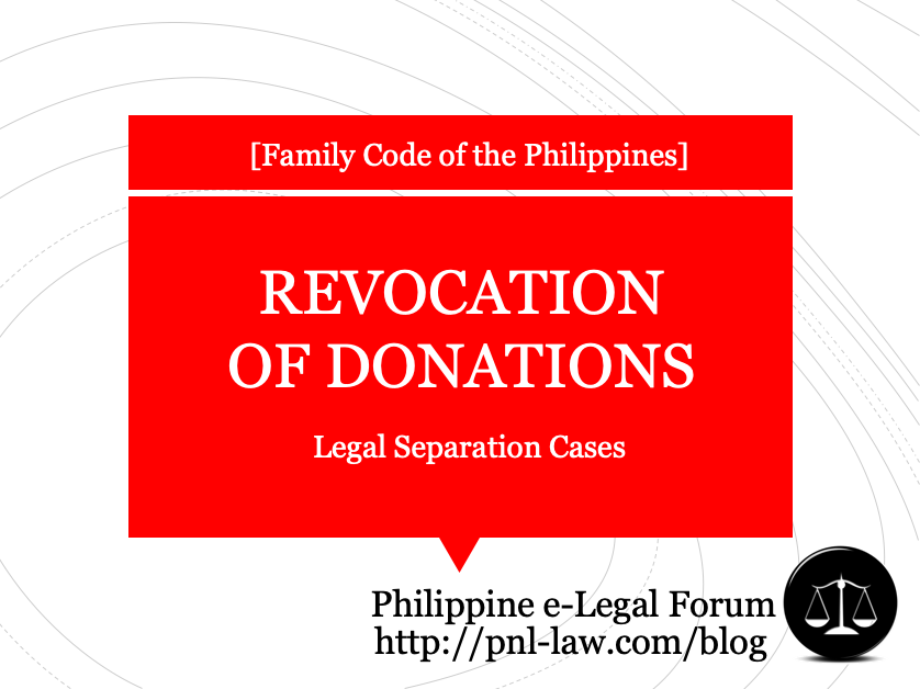 Revocation of Donations in Legal Separation Cases