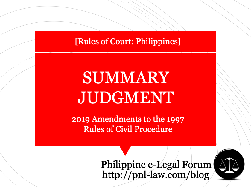 Summary Judgment, 2019 Amendments to the 1997 Rules of Civil Procedure
