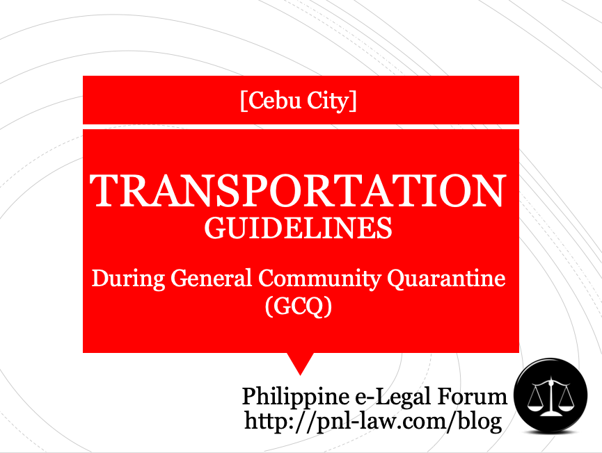 Transportation Guidelines for Cebu City during General Community Quarantine (GCQ)